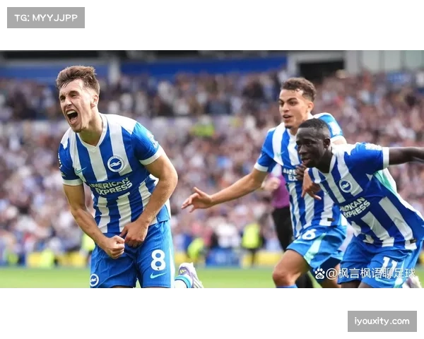 布莱顿客场2比0完胜布伦特福德 防守稳固提升联赛排名
